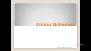 Colour Schemes [upl. by Ewart]