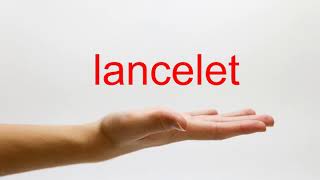 How to Pronounce lancelet  American English [upl. by Onirotciv]