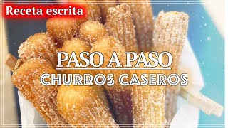 Receta Fácil de Churros Caseros ¡Deliciosos y Crujientes en Casa [upl. by Ingar753]