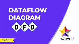 Data Flow DiagramDFD by StarUML in Tamil  UML  DFD  Codewithmd [upl. by Avelin847]