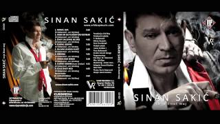 Sinan Sakic  Lepa do bola  Audio 2009 [upl. by Adna]