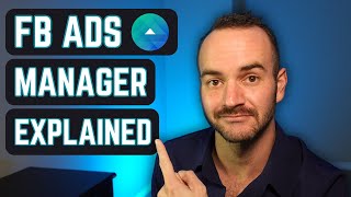 Understanding Facebook Ads Manager  2024 Walkthrough Tutorial [upl. by Nine]