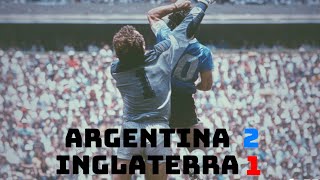 ARGENTINA vs INGLATERRA 1986  DOCUMENTAL  Homenaje a Diego Maradona 🎙🎥 [upl. by Eceer349]