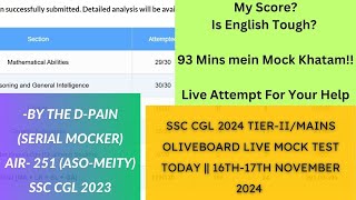 SSC CGL 2024 MainsTier2 Oliveboard Live Test Today 16th17th Nov 2024Live Attempt for your help [upl. by Kcirrem]