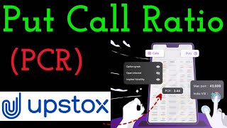 How to check Put Call Ratio PCR in Upstox Trading Platform [upl. by Ahearn]