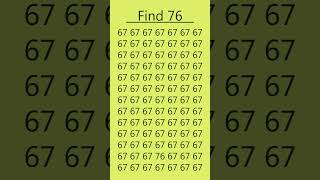 Puzzle for IQ Test Test your vision by spotting 76 in 5 seconds youtubeshorts trendingshorts yt [upl. by Dittman207]