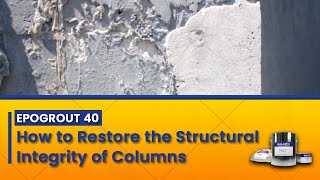 Epogrout 40 How to Repair Structural Damage on Concrete Achieve 12000 PSI [upl. by Sherlock]