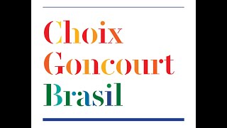 Choix Goncourt do Brasil 2022 [upl. by Anelec]