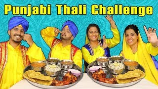 PUNJABI THALI CHALLENGE  MAKKI KI ROTISARSO KA SAAG EATING CHALLENGE  पंजाबी थाली चैलेंज [upl. by Louanne313]