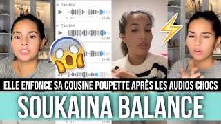 SOUKAINA PREND LA PAROLE ET ENFONCE POUPETTE KENZA 😱💥 ELLE RÉAGIT AU CLASH DE SA COUSINE [upl. by Rotow185]