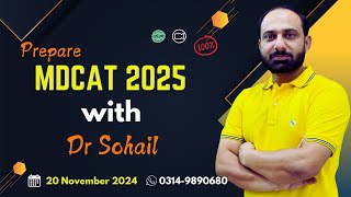 Join MDCAT 2025 Preparatory Session with Dr Sohail  03149890680 [upl. by Ledua]