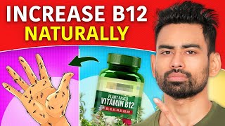 Increase Vitamin B12 Naturally Symptoms Best Foods Natural Supplements [upl. by Mohamed]