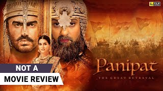 Panipat  Not A Movie Review by Sucharita Tyagi  Arjun Kapoor  Film Companion [upl. by Colette821]