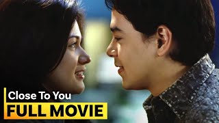 Close to You FULL MOVIE  Bea Alonzo John Lloyd Cruz [upl. by Eirtemed570]