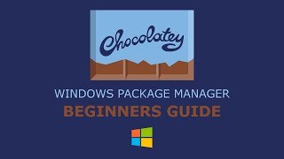 Chocolatey Windows Package Manager Beginners Guide [upl. by Einnep]