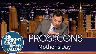 Pros and Cons Mothers Day [upl. by Dolf]