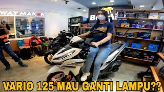 VARIO 125 GANTI LAMPU  PULANG KE JAKARTA DAPET KENALAN BARU [upl. by Queridas]