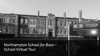 Northampton School for Boys Virtual Tour [upl. by Naleag]