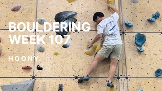 HOONY Bouldering Week 107 [upl. by Junno]