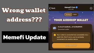 Memefi Update Different connected wallet address do this now [upl. by Eirene]