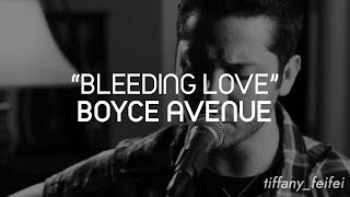 BLEEDING LOVE  LEONA LEWIS BOYCE AVENUE ACCOUSTIC COVER LYRIC [upl. by Antrim]