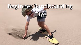 How to Sandboard Tips for Getting Started [upl. by Leunamme780]