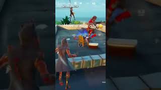 fortnite haveaniceday gaming [upl. by Trebo774]