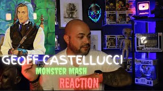 MONSTER MASH  Geoff Castellucci REACTION [upl. by Tama]