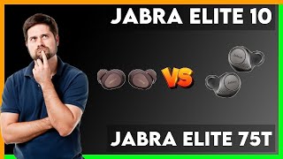 Jabra Elite 10 vs Jabra Elite 75t Comparison [upl. by Berlinda]