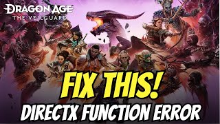 Fix Dragon Age The Veilguard DirectX Function Error DXGIERRORDEVICEREMOVEDDXGIERRORDEVICEHUNG [upl. by Pattani]