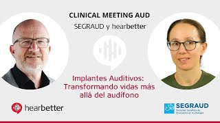 hearbetter y Segraud CLINICAL MEETING AUD [upl. by Aleydis]