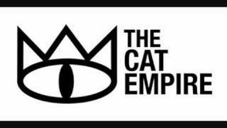 The Cat Empire  The Wine Song [upl. by Dermot]