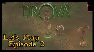 Drova Forsaken Kin  Lets Play  Episode 2 [upl. by Winsor467]