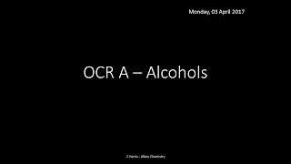 OCR A 421 Alcohols REVISION [upl. by Borlase863]