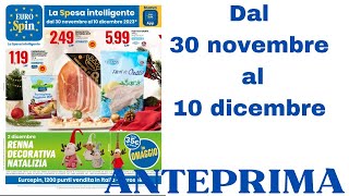 Volantino EUROSPIN dal 30 novembre al 10 dicembre ANTEPRIMA [upl. by Libna]