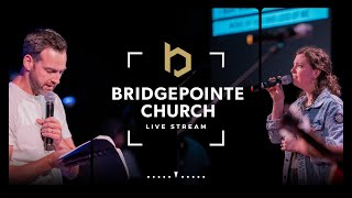 BridgePointe Church Sunday Gathering [upl. by Hajan]