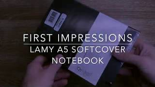 Lamy A5 Softcover Notebook First Impressions [upl. by Aynosal]