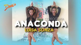 ANACONDA  Luisa Sonza  Coreografia Cai na Dança [upl. by Lyckman]