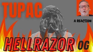 Tupac  2Pac  Hellrazor  A Reaction [upl. by Lawrenson]