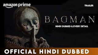 Bagman Movie Hindi Dubbed amp Every Detail  Bagman Hindi Trailer  Amazon Prime video [upl. by Natala846]