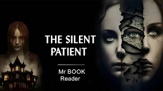 The Silent Patient [upl. by Isidor]