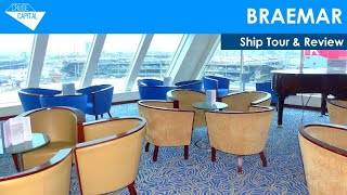 BRAEMAR Ship Tour amp Review [upl. by Iliam]