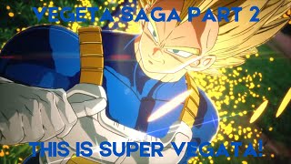 SPARKING ZERO VEGETA SAGA PART 2 THIS IS SUPER VEGETA [upl. by Aitnom]