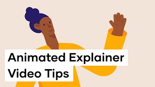 How To Make An Explainer Video  Tips For Success [upl. by Junie]