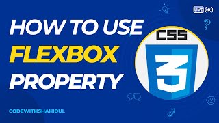 Flexbox Property  CSS for beginners [upl. by Weinreb]