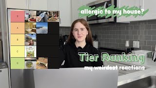 I have the weirdest allergies so I ranked them [upl. by Swehttam]