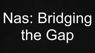 Bridging the Gap lyrics [upl. by Giffy]