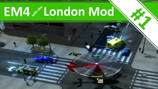 Emergency 4  Continuous Mode Gameplay with the London Mod [upl. by Trueblood302]