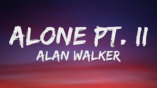 Alan Walker amp Ava Max  Alone Pt II Lyrics [upl. by Ora]