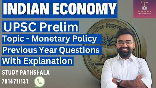 Indian Economy  UPSC Prelim PYQs  Monetary Policy  UPSC  PCS  HAS  HCS indianeconomy [upl. by Nosnhoj756]